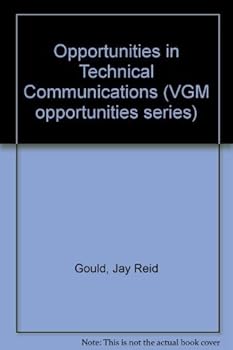 Paperback Opportunities in Technical Communications (Vgm Opportunities Series) Book