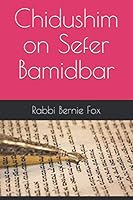Chidushim on Sefer Bamidbar 1089593163 Book Cover