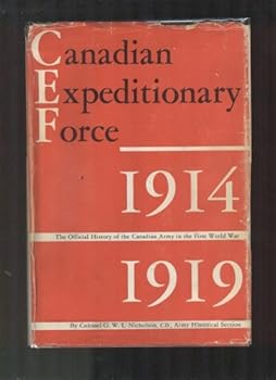 Hardcover Canadian Expeditionary Force, 1914-1919 Book