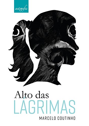 Alto das lágrimas por [Marcelo Coutinho]