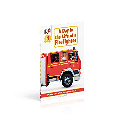 DK Readers: Jobs People Do -- A Day in a Life of a Firefighter (Level 1: Beginning to Read) (DK Readers Level 1)