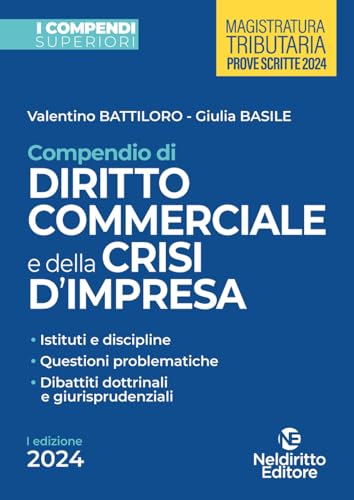 Compendio superiore di diritto commerciale e della crisi di impresa (2024