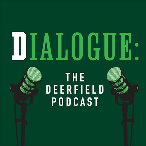 Dialogue: The Deerfield Podcast Titelbild