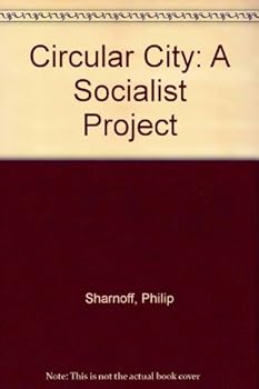 Hardcover Circular City: A Socialist Project Book