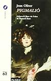  Pigmalió.: Adaptació lliure de l\'obra de Bernard Shaw (El Cangur)