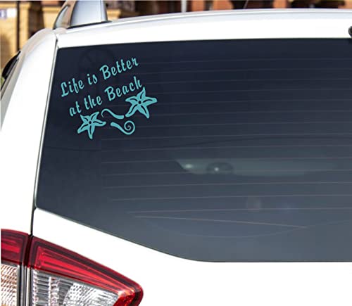 Life's Better At The Beach Turquoise Blue - Die Cut Vinyl Window Decal/Sticker For Car/Truck #TOP1