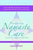 The End-of-Life Namaste Care Program for People with Dementia
