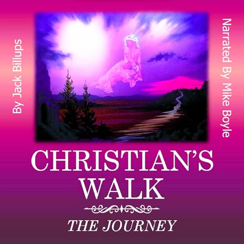 Christian's Walk by Jack Billups episode artwork