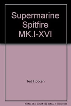Paperback Supermarine Spitfire MK.I-XVI Book