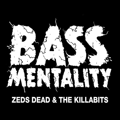 Zeds Dead & The Killabits