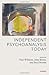 Independent Psychoanalysis Today (Psychology, Psychoanalysis & Psychotherapy)