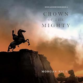 Crown of the Mighty Audiolibro Por Morgan Rice arte de portada