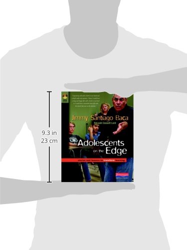 Adolescents on the Edge: Stories and Lessons to Transform Learning      1st Edition