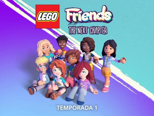 LEGO Friends: o Próximo Capítulo S1