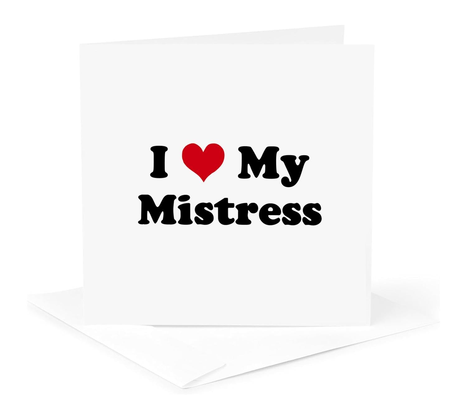 3dRose 8 x 8 x 0.25 Inches I Love My Mistress Greeting Cards