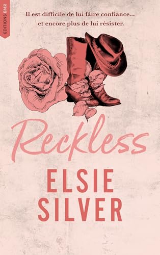 Reckless - Chestnut Springs - Tome 4 (Edition Française): Après Flawless, Heartless et Powerless (French Edition)