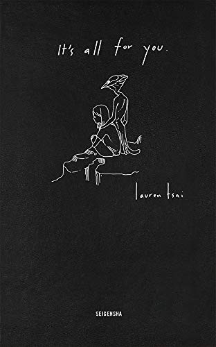 アート・デザイン・音楽 It's all for you. lauren tsai 9784861527166: Lauren Tsai - It's All For You (Japanese and