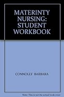 Materinty Nursing: Student Workbook 0757519369 Book Cover