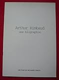 Dossier de presse de Arthur Rimbaud une biographie (1991)
