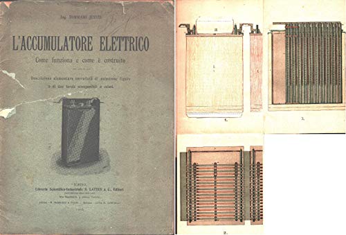 L'accumulatore elettrico. Come funziona e come è