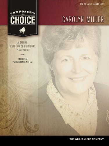 Carolyn Miller: Mid to Later Elementary