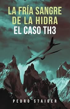 Paperback LA FRÍA SANGRE DE LA HIDRA EL CASO TH3 (Spanish Edition) [Spanish] Book