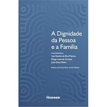 Capa do livro A Dignidade da Pessoa e a Família