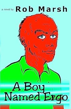 Paperback A Boy Named Ergo Book