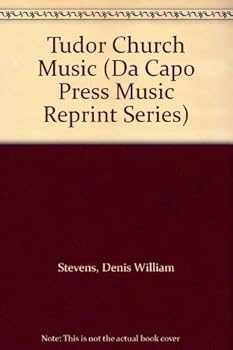 Paperback Tudor Church Music (Da Capo Press Music Reprint Series) Book