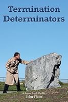 Termination Determinators 0961124229 Book Cover