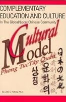 Complementary Education and Culture in the Global/Local Chinese Community 0835126889 Book Cover