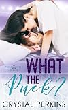don rickles hockey puck toy story  What The Puck?: A Metros Hockey Series Novel: 2