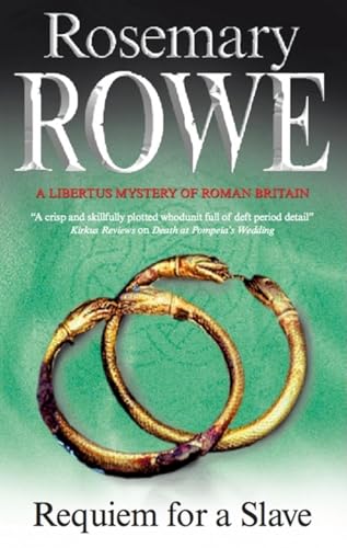 Requiem for a Slave (Libertus Mystery of Roman Britain, 11)