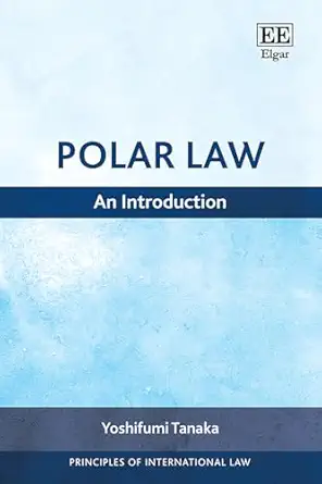 Polar Law: An Introduction (Principles of International Law series) - E-Book - Original PDF - img