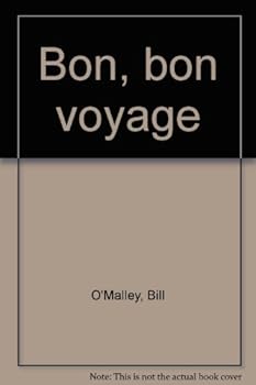 Paperback Bon, bon voyage Book
