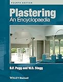 Plastering: An Encyclopaedia