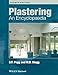 Plastering: An Encyclopaedia