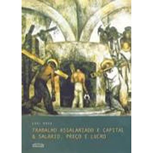 Trabalho assalariado e capital & Salário, preço e lucro