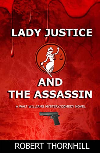Lady Justice and the Assassin