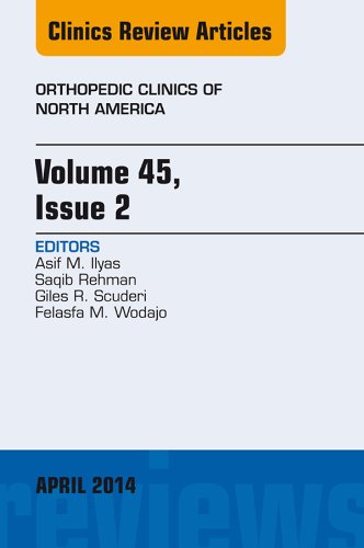 Volume 45, Issue 2, An Issue of Orthopedic Clinics (The Clinics: Orthopedics) (English Edition)