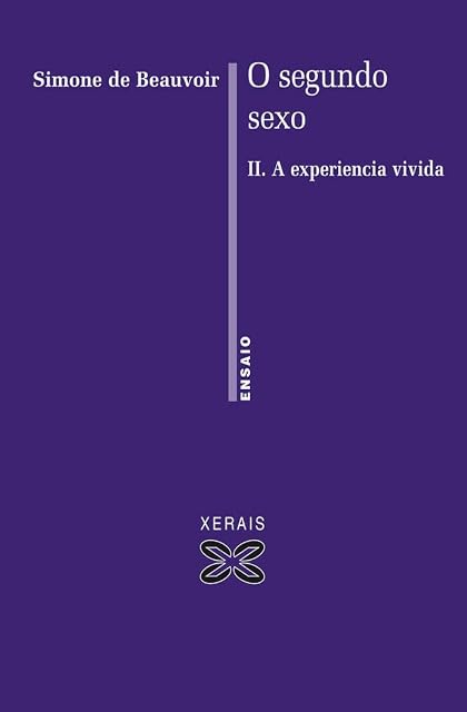 Portada de O Segundo Sexo. Tomo II. A Experiencia Vivida