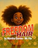 FREEDOM HAIR
