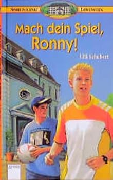 Hardcover Sportinternat Löwenstein, Mach dein Spiel, Ronny [German] Book