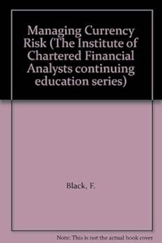 Paperback Managing Currency Risk Book