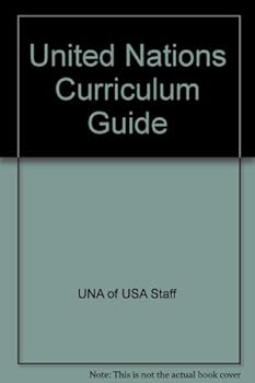 Paperback UNITED NATIONS CURRICULUM GUIDE Book