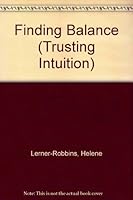 Finding Balance (Trusting Intuition) 0062552880 Book Cover