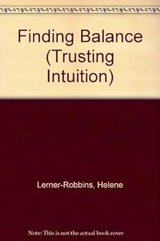 Paperback Finding Balance (TRUSTING INTUITION) Book