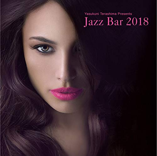 Jazz Bar 2018 寺島レコード Terashima Record Amazon.co.jp: Jazz Bar 2018: ミュージック