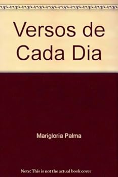 Paperback Versos de cada di´a: Estampas numeradas (Coleccio´n UPREX ; 58 : Serie Poesi´a) (Spanish Edition) [Spanish] Book