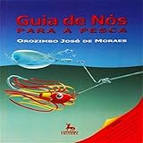 Guia de Nós Para Pesca